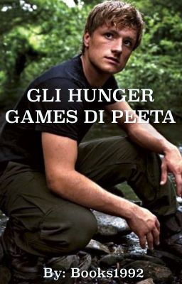 Gli Hunger Games di Peeta   cover