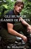 Gli Hunger Games di Peeta  