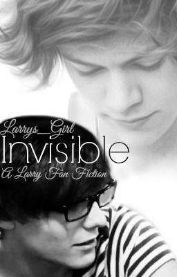 Invisible (Larry Stylinson AU) cover