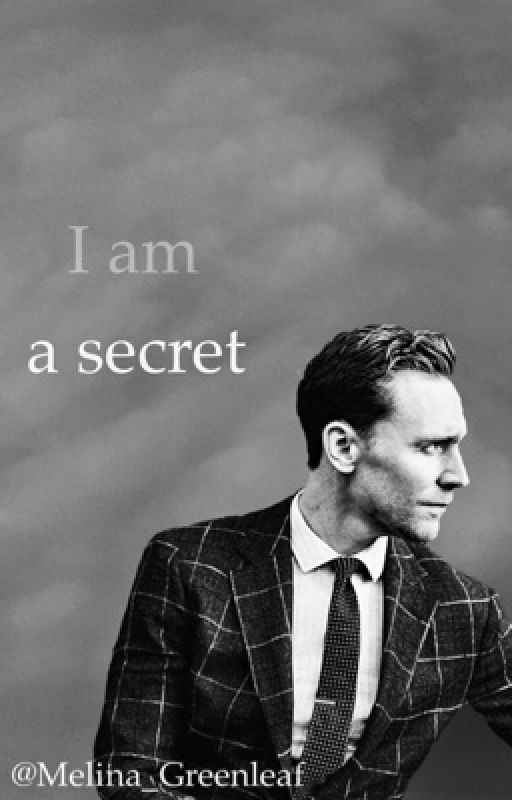 I am a secret [Tom Hiddleston] by Someone_who_wrote