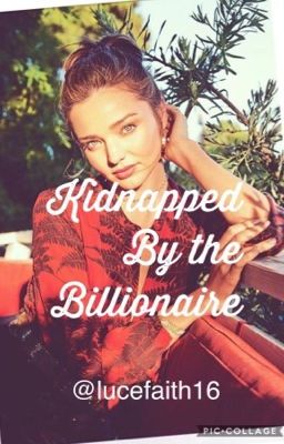 Kidnapped by the Billionaire cover