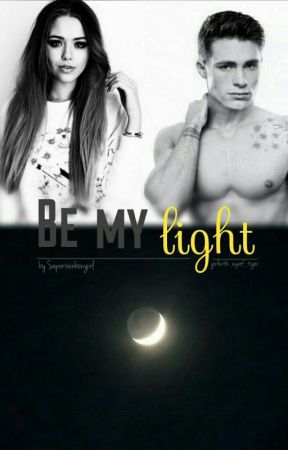 Be my light(coming soon) by -BabyPeach-