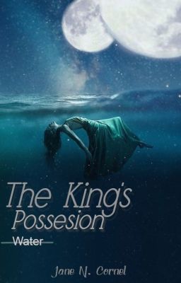 The King's Possession -- Book Two: Water cover