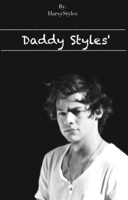 Daddy Styles ( a Harry Styles Fanfiction ) cover