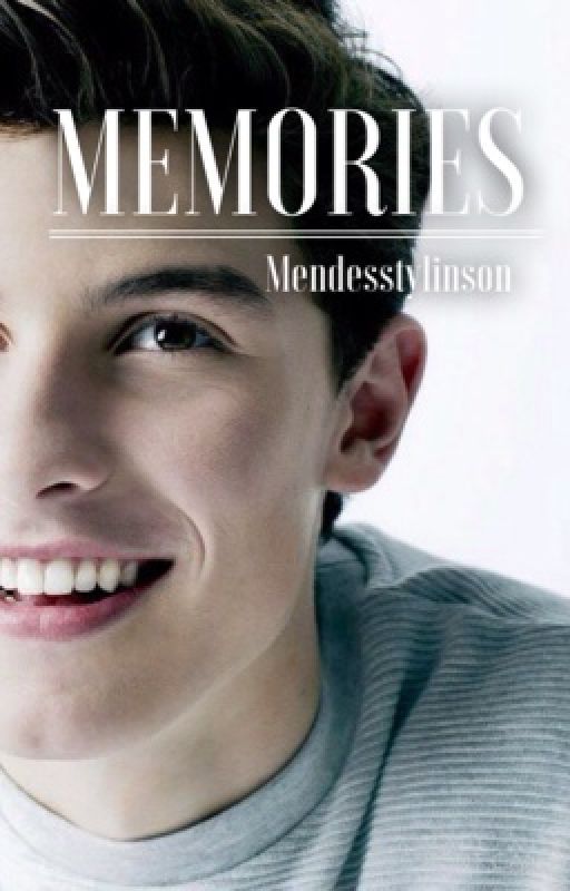 Memories {S.M} by mendesstylinson