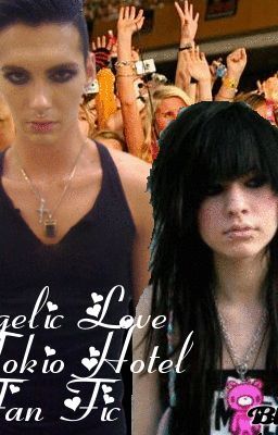 Angelic Love: A Tokio Hotel Fan Fic cover