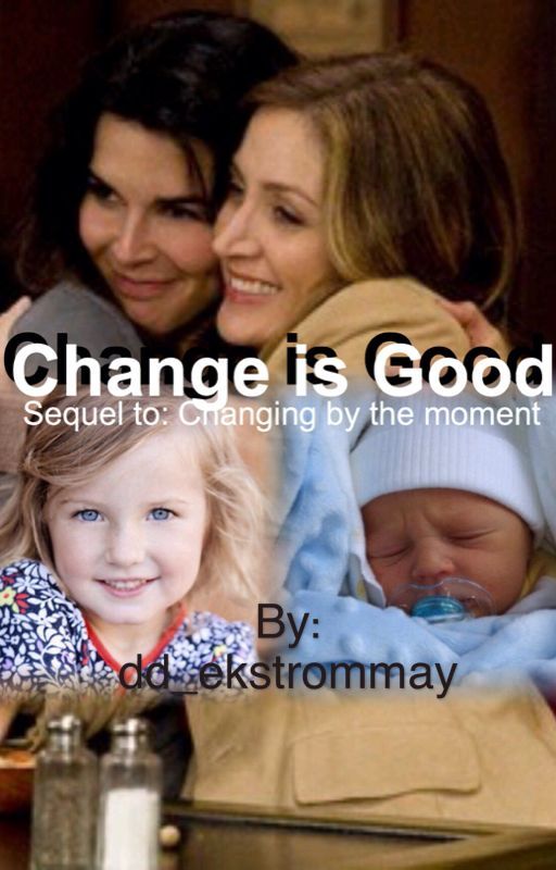 Change Is Good by rizzles526