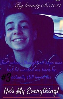 He's My Everything(BruhItsZach Fanfiction) cover