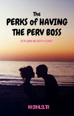 The Perks of Having The Perv Boss cover