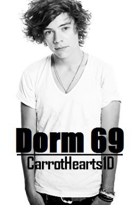 Dorm 69 (A Harry Styles Fanfiction) cover