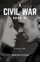 A CIVIL WAR UPON US by Daredevilosa