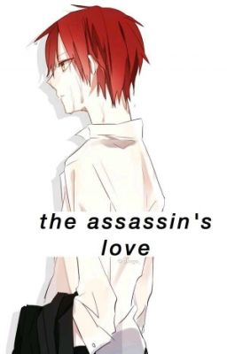 The Assassin's Love (karmaAkabaneXreader) cover