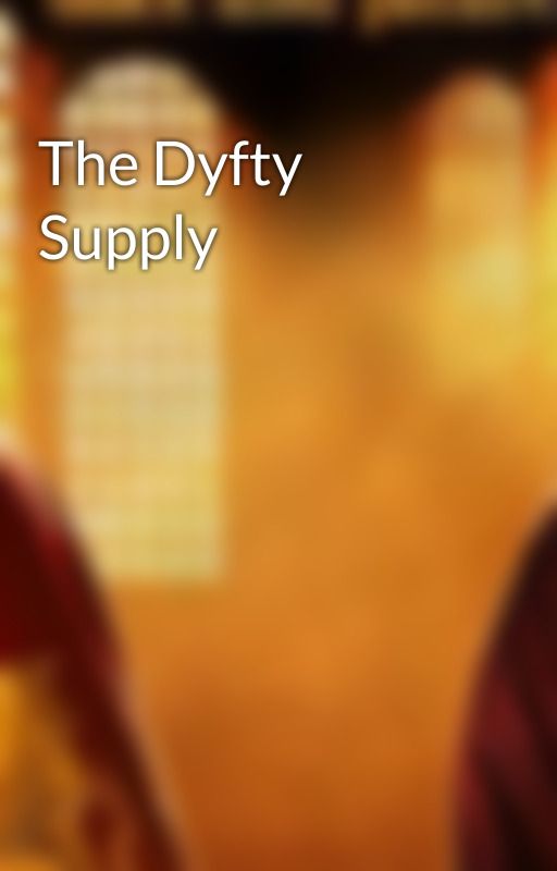 The Dyfty Supply by merthurisawesome