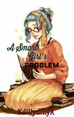 A Smart Girl's Problem {Gajevy}{Fairy Tail} cover