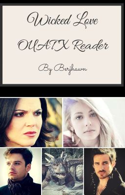 OUAT X Reader - Wicked Love cover