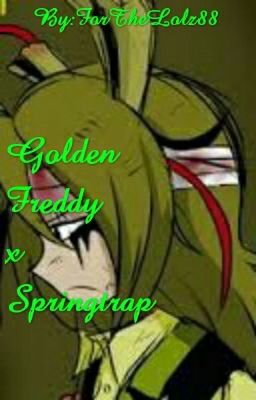 Golden Freddy x Springtrap cover