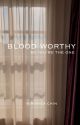 Blood Worthy «Seventeen» | ✔ by bearhug-