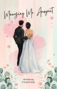 Marrying Mr. Arrogant (PUBLISHED) by FrozenFire26