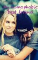 My Homophobic Best Friend (Lesbian Stories) by not-so-valkyrie