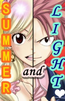 Summer and Light (NaLu Oneshots) cover