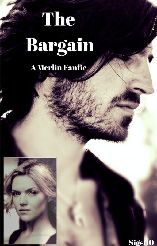 The Bargain (Merlin fanfic) by gwainegetoutofmyway