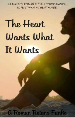 The Heart Wants What It Wants (Completed) cover