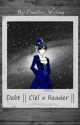 Debt || Ciel Phantomhive x Reader || by Creative__Writing