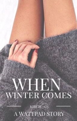 When Winter Comes cover