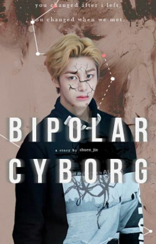 Bipolar Cyborg [a Seventeen & Monsta X story] by Horololosquid