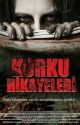 Gerçek Korku Hikayeleri. by bbreakdancee