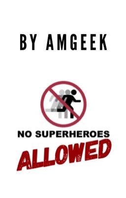 No Superheroes Allowed cover