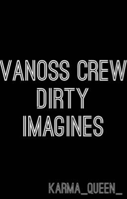 Vanoss Crew Dirty Imagines cover