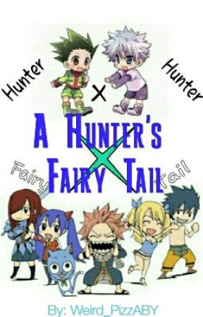 A Hunter's Fairy Tail. by Weird_PizzABY