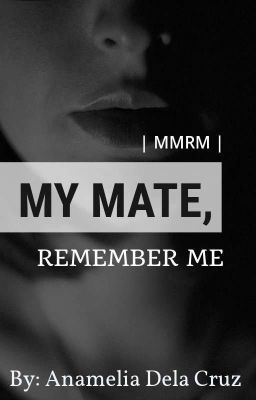 | MMRM | My Mate, Remember Me  cover