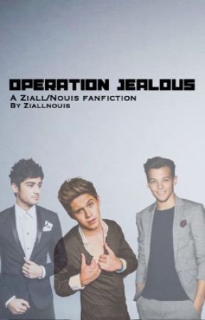 Operation Jealous Ziall/Nouis by ziallnouis