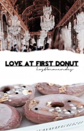 Love At First Donut❃ m.e by LostInMendes