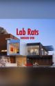 lab rats || season one by kellberg