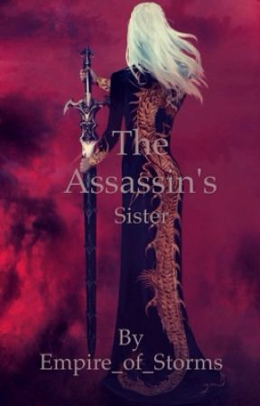 The assassins sister by Empire_of_Storms