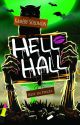 Hell Hall by kamerykae