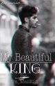 My Beautiful King by Mrs_Malik20