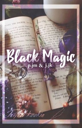 Black Magic [Jikook]  by PerfectKookie