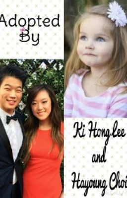 Adopted by Ki Hong Lee and Hayoung Choi (COMPLETE)✔✅ cover