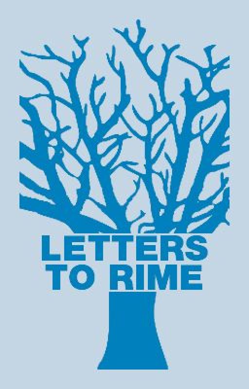 Letters To Rime by AverageTheJam