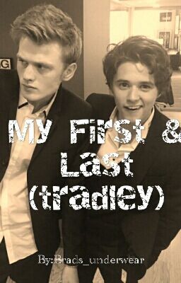 My First & Last|| tradley  (BOOK #1) cover