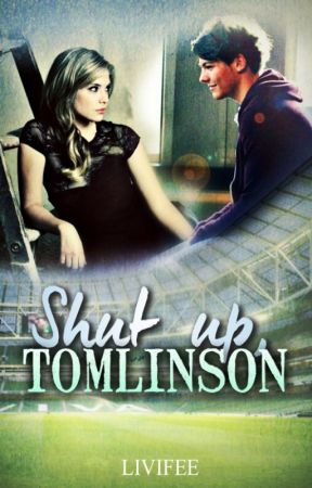 Shut up, Tomlinson by Livifee