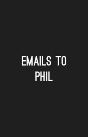 Emails To Phil (Sequel to EMAILS TO DAN) by hovvell