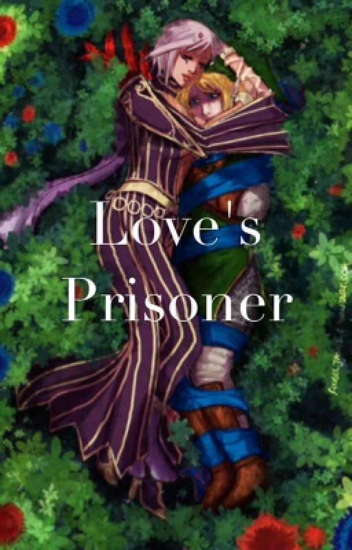 Love's Prisoner by GlamAngel3766