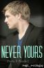 Never Yours (Peeta Mellark X Reader)