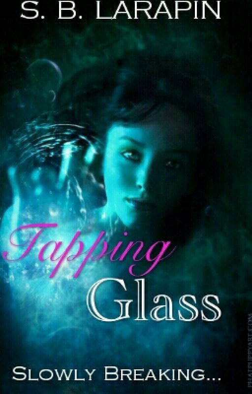 Tapping Glass by OpalWinters