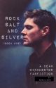 [1] Rock Salt and Silver | d.winchester by graciewr